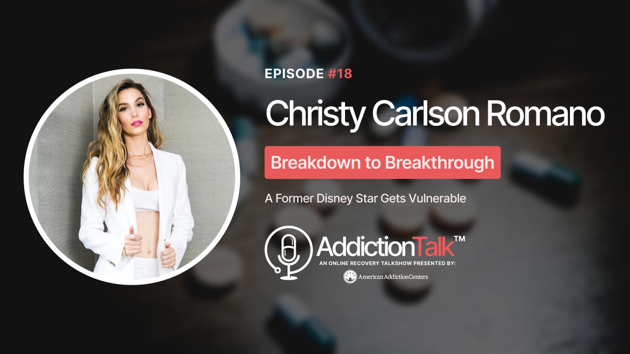 Addiction Talk Episode 18: Christy Carlson Romano
