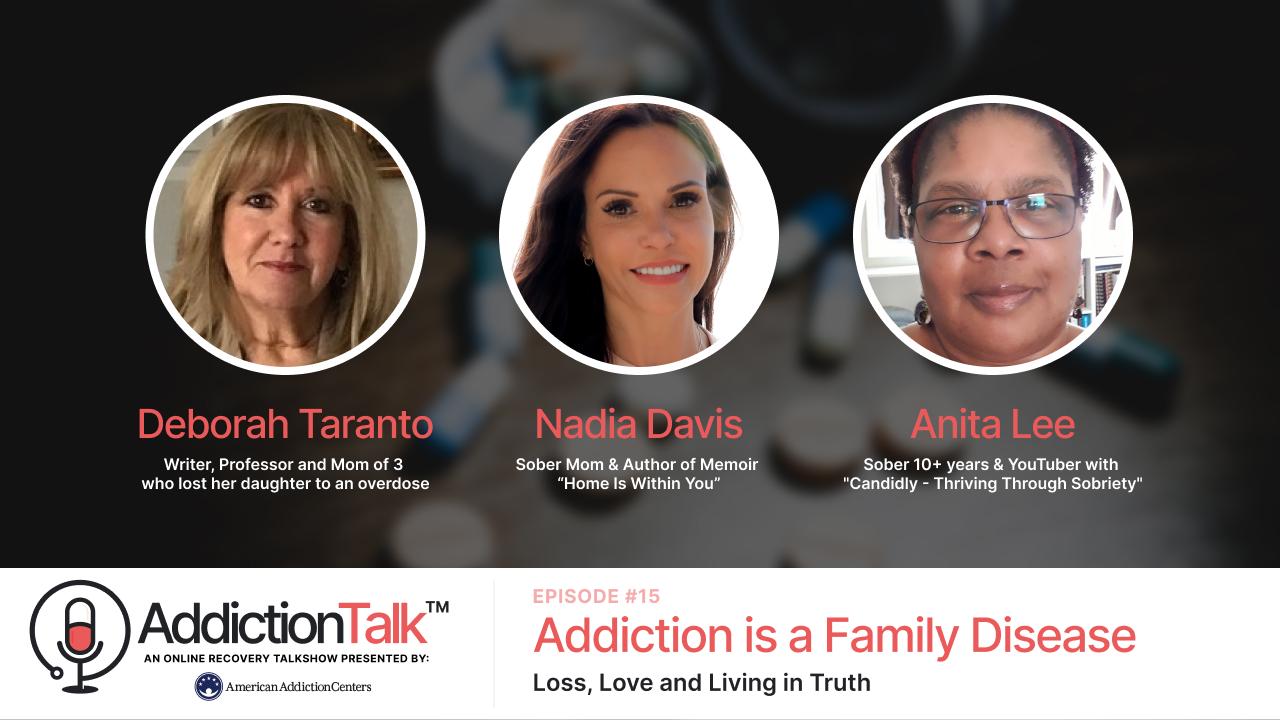 Addiction Talk Episode 15: Family Panel