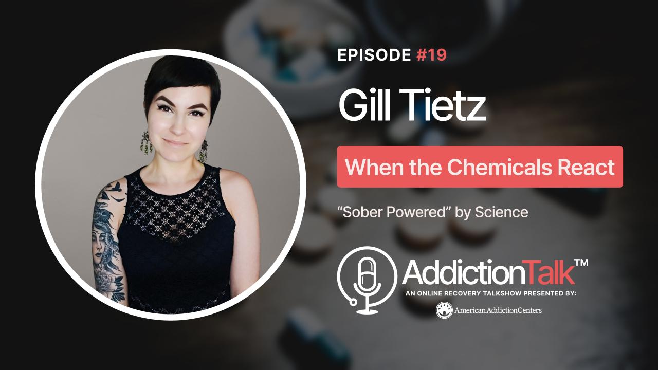 Addiction Talk Episode 19: Gill Tietz