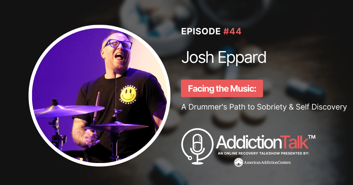 Addiction Talk Episode 44: Josh Eppard