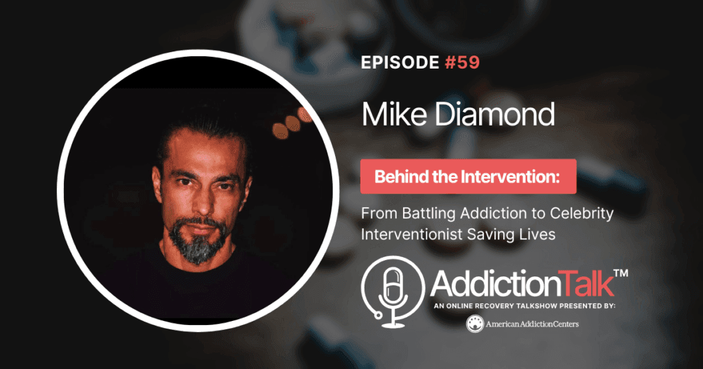 Addiction Talk Episode 59: Mike Diamond