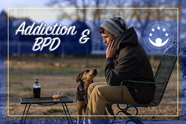Addiction and BPD (Border Line Personality Disorder)